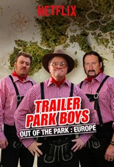 Poster da série Trailer Park Boys: Out of the Park