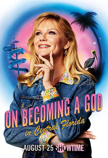 Poster da série On Becoming a God in Central Florida