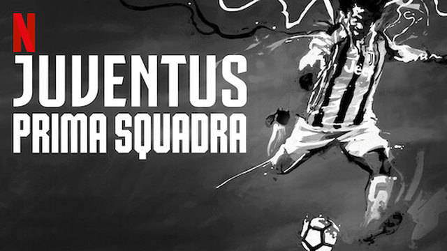 Imagem 1
                    da
                    série
                    Prima Squadra: Juventus