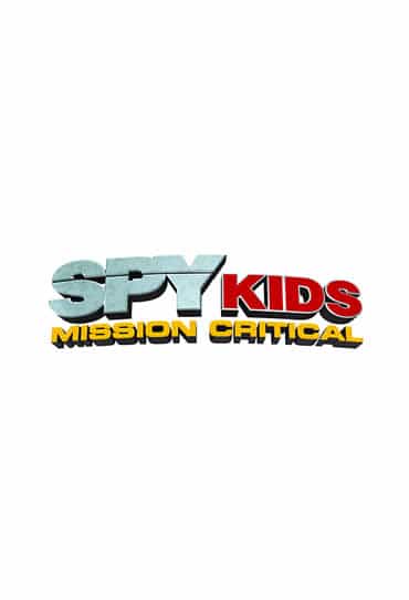 Poster da série Spy Kids: Mission Critical