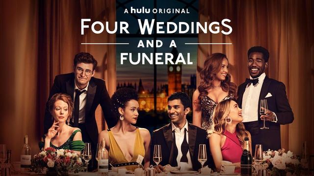 Imagem 1
                    da
                    série
                    Four Weddings and a Funeral