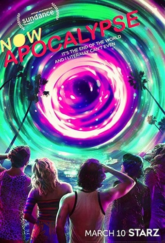 Poster da série Now Apocalypse 