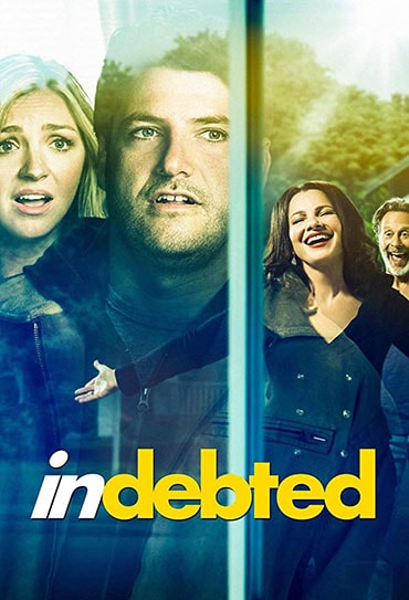 Poster da série Indebted 