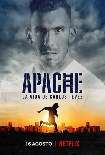 Poster da série Apache: La vida de Carlos Tevez 