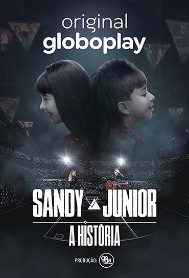 Poster da série Sandy & Junior: A História 