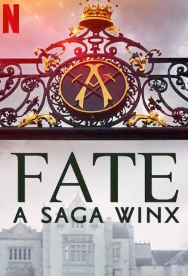 Fate: A Saga Winx 