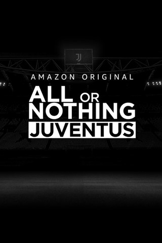 Poster da série Tudo ou Nada: Juventus