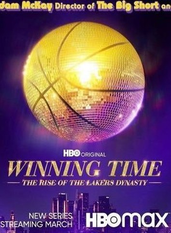 Poster da série Winning Time: The Rise of the Lakers Dynasty