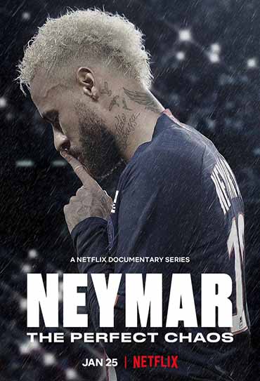 Poster da série Neymar: O Caos Perfeito