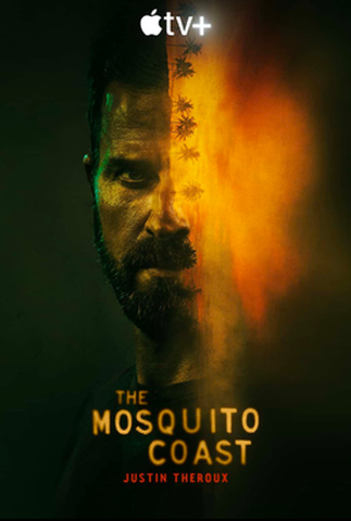 Poster da série The Mosquito Coast
