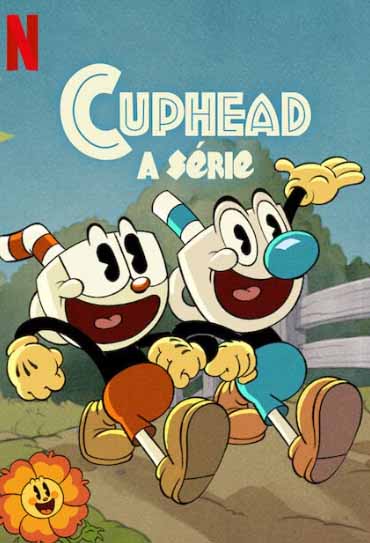 Cuphead - A Série