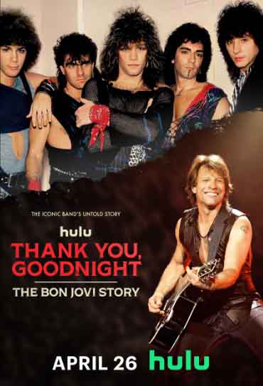 Poster da série Thank You, Goodnight: A História de Bon Jovi