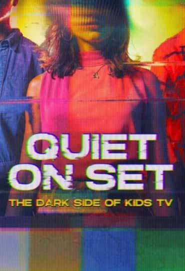 Poster da série Quiet on Set: O Lado Sombrio da TV Infantil