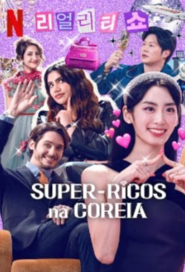 Poster da série Super-Ricos na Coreia