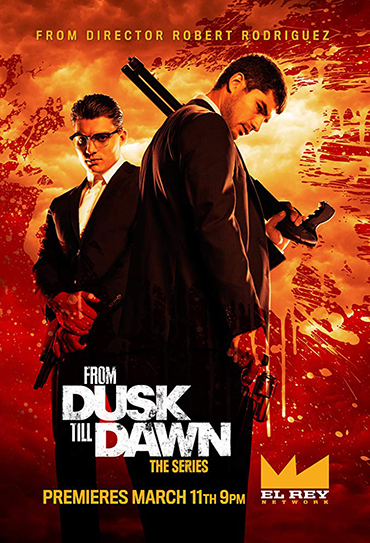 Poster da série From Dusk Till Dawn: The Series