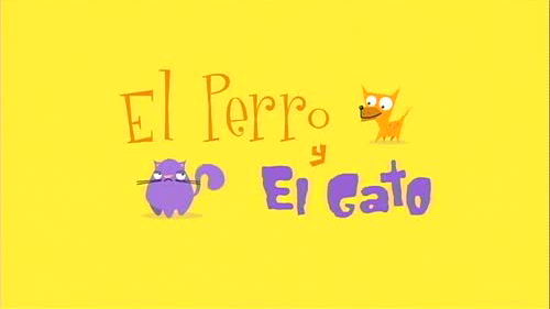 Imagem 2
                    da
                    série
                    El Perro y el Gato